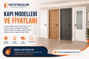 Kapı Fiyatları kapı modelleri